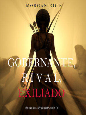 cover image of Gobernante, Rival, Exiliado
